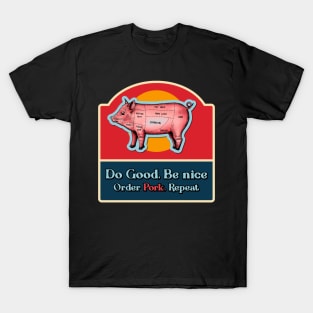 Order Pork Repeat T-Shirt